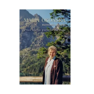 Przez Maryję wszystko dla Boga <br/>(1966-1989)